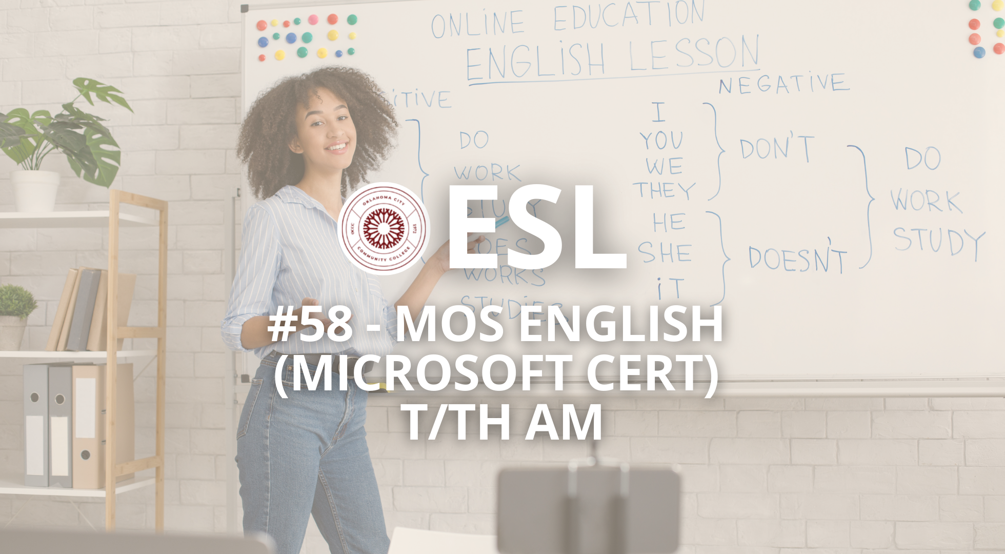 #58 – MOS English (Microsoft Cert) T/Th AM